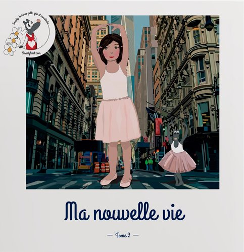 Smarty le rat. Vol. 2. Ma nouvelle vie