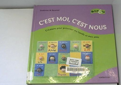 C'est moi, c'est nous : créations pour présenter ma famille et mes amis