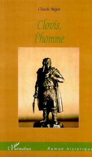 Clovis, l'homme