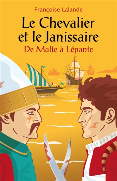 Le chevalier et le janissaire