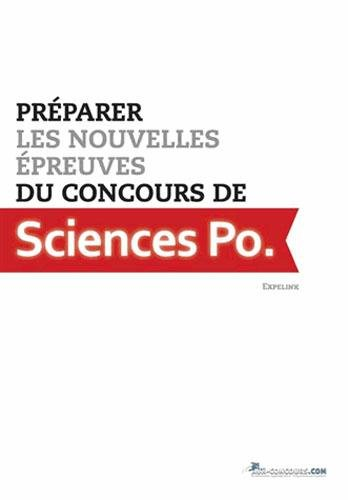 préparer les nouvelles épreuves du concours de sciences po