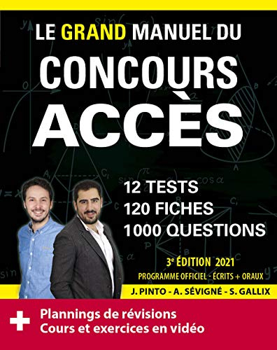 Le grand manuel du concours Accès : 12 tests blancs, 120 fiches de cours, 120 vidéos de cours, 1.000