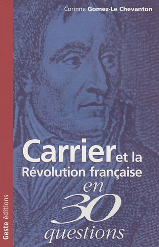 Carrier et la Révolution française