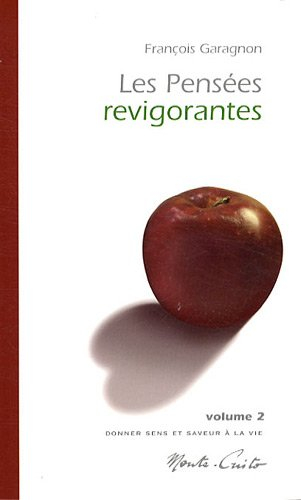 les pensées revigorantes (volume 2)
