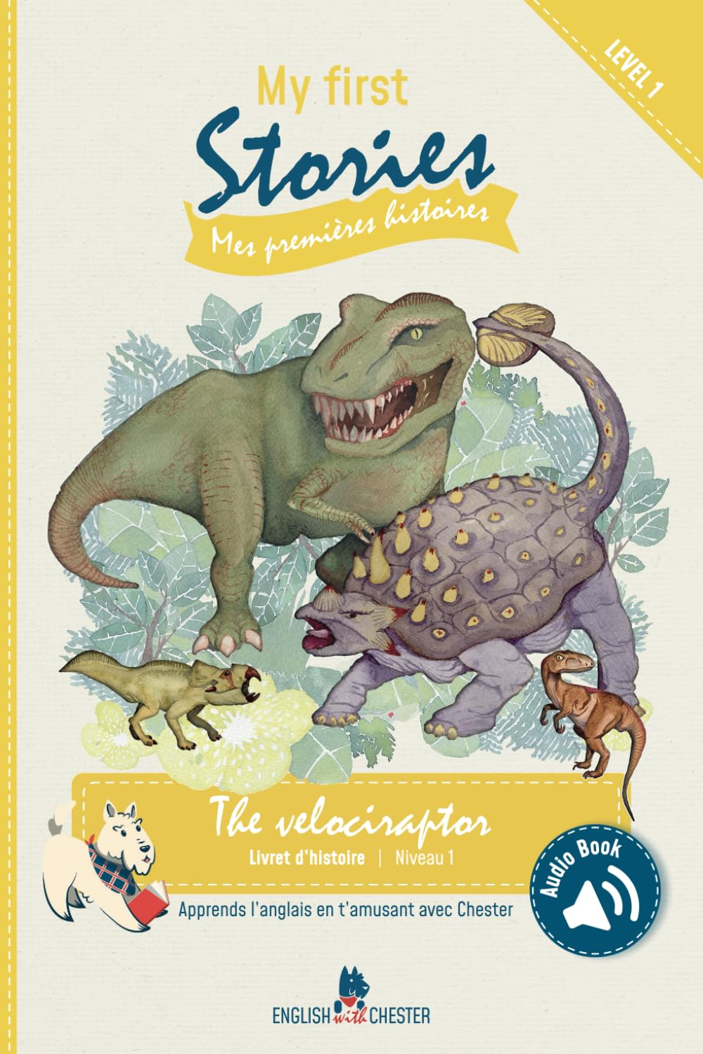 The velociraptor: Livret d'histoire - niveau 1