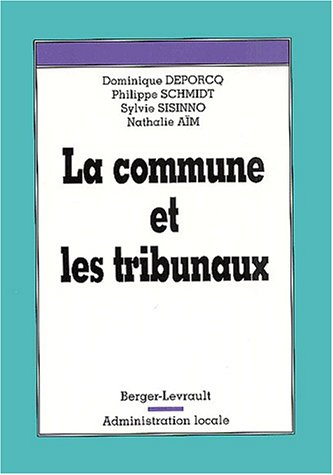 La commune et les tribunaux