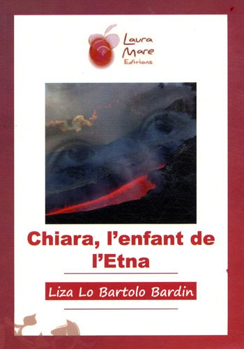Chiara, l'enfant de l'Etna