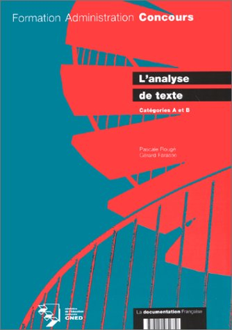 L'Analyse de texte : catégories A et B