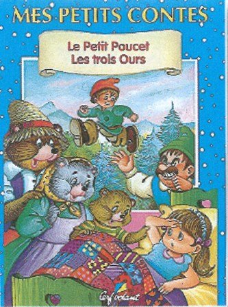 Le Petit Poucet. Les trois ours