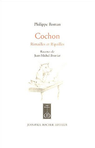 Cochon : rimailles et ripailles