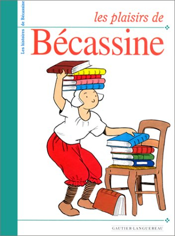Les plaisirs de Bécassine