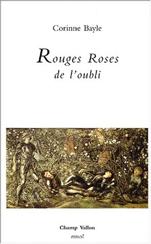 Rouges roses de l'oubli