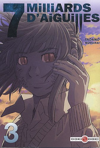 7 milliards d'aiguilles. Vol. 3