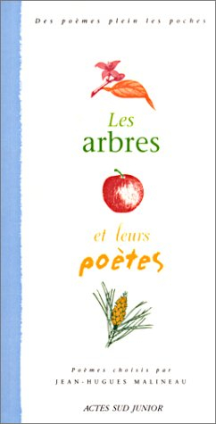 Les arbres et leurs poètes