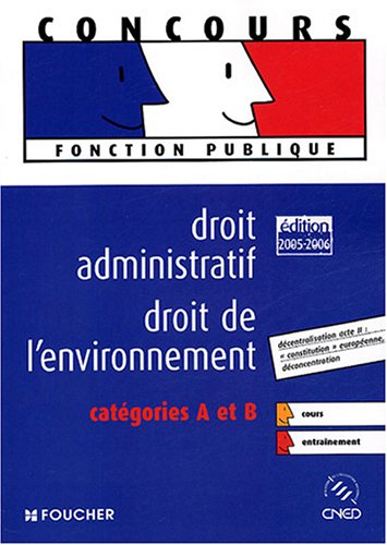 droit administratif droit de l'environnement : catégories a et b
