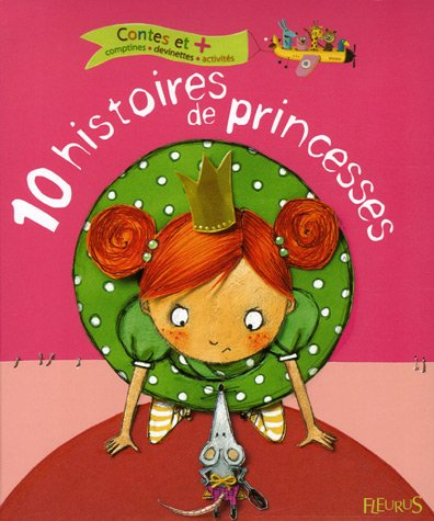 10 histoires de princesses