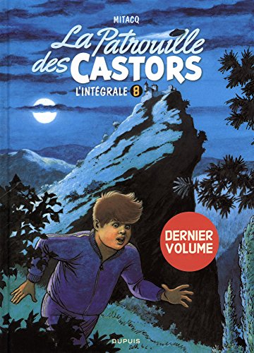 La patrouille des Castors : l'intégrale. Vol. 8. 1990-1994
