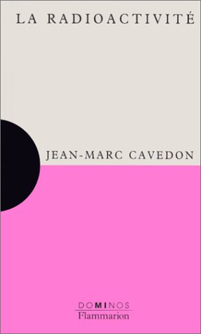 La radioactivité