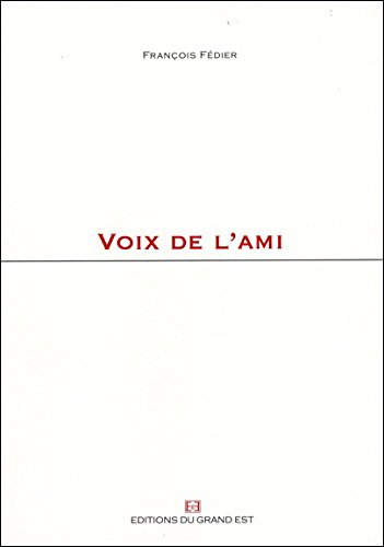 Voix de l'ami