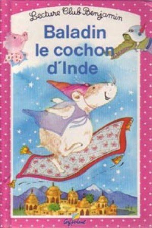 baladin le cochon d'inde, tome 21