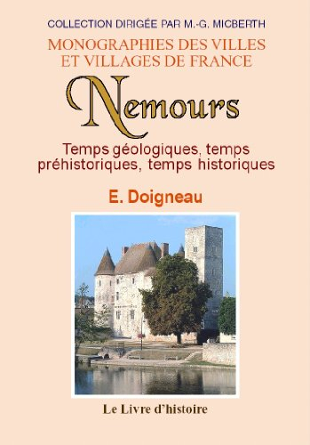 nemours (histoire de)