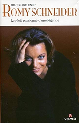 Romy Schneider : le récit passionné d'une légende