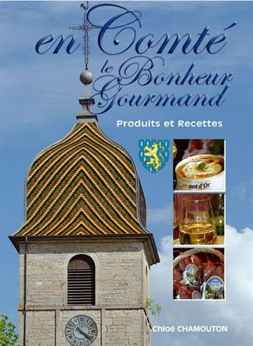 Le bonheur est en Comté