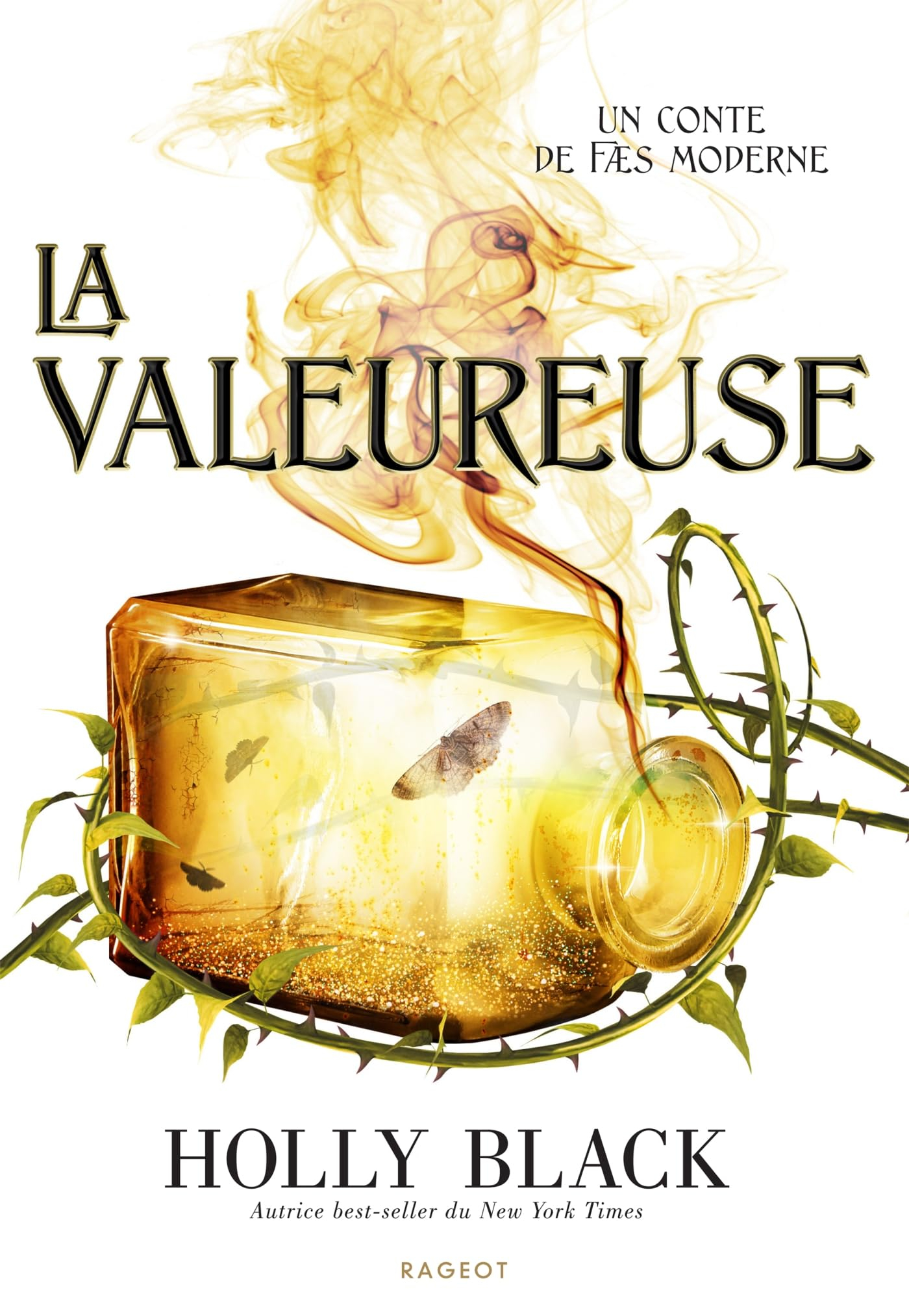 Modern tale of Faerie. La valeureuse