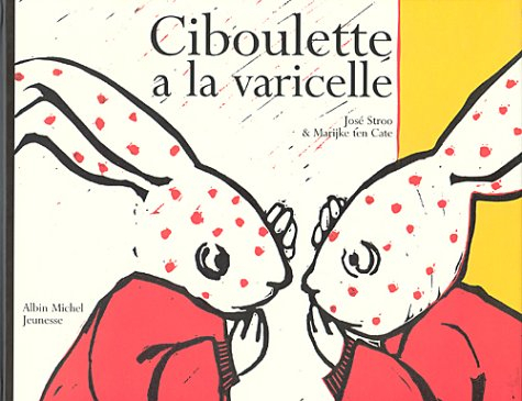 Ciboulette a la varicelle