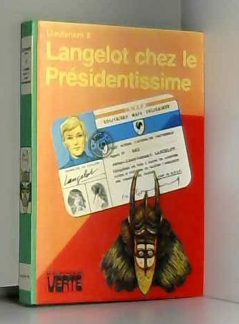 langelot chez le presidentissime