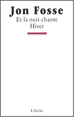 Et la nuit chante. Hiver