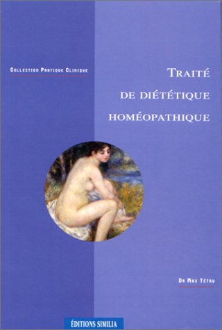 Traité de diététique homéopathique