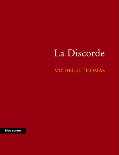 La discorde : récit