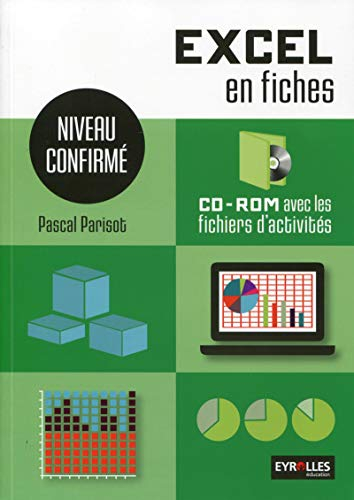 Excel en fiches : niveau confirmé