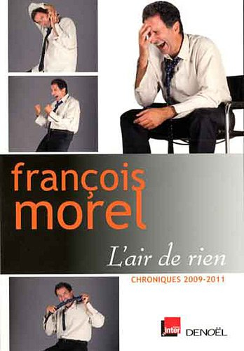 L'air de rien : chroniques 2009-2011