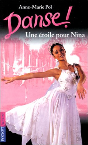 danse n, 10, une étoile pour nina