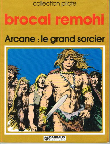 Le Grand sorcier (Arcane)