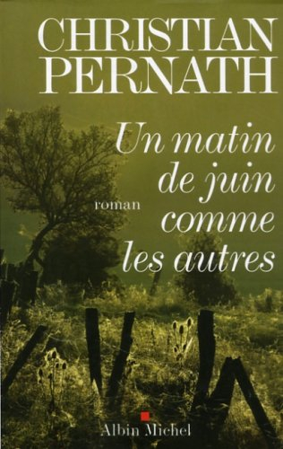 Un matin de juin comme les autres