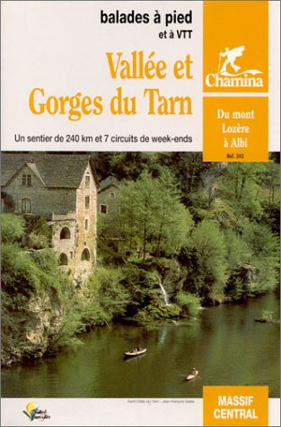 Vallée et gorges du Tarn : du mont Lozère à Albi