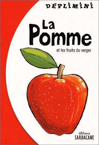 La pomme et les fruits du verger