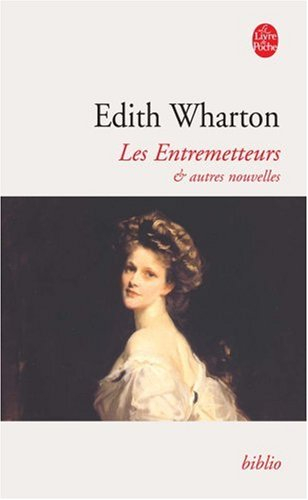 Les entremetteurs : et autres nouvelles