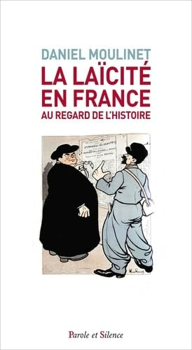 La laïcité en France au regard de l'histoire