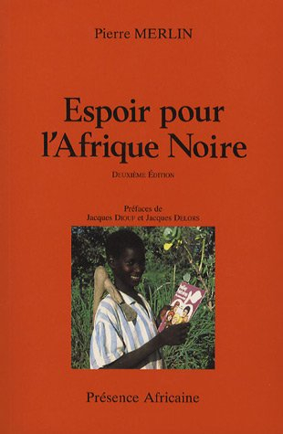 Espoir pour l'Afrique noire : économie-développement