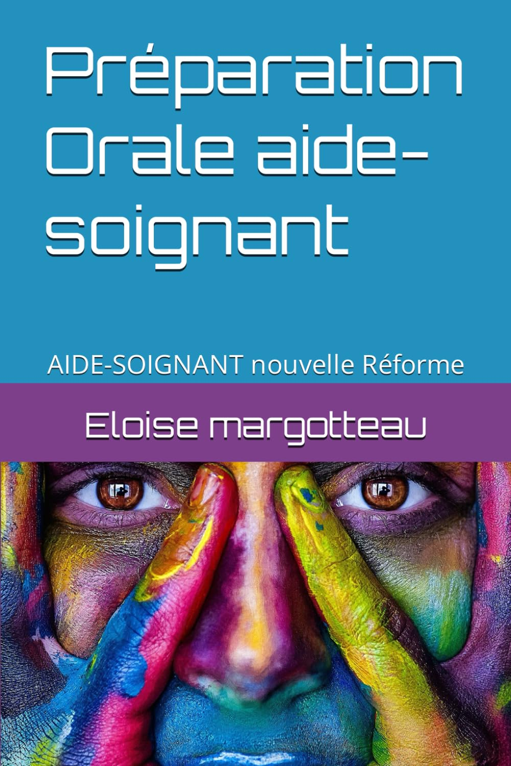 Préparation Orale aide-soignant: AIDE-SOIGNANT nouvelle Réforme