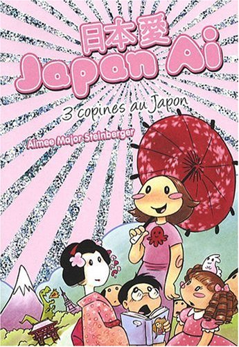 Japan ai ! : 3 copines au Japon