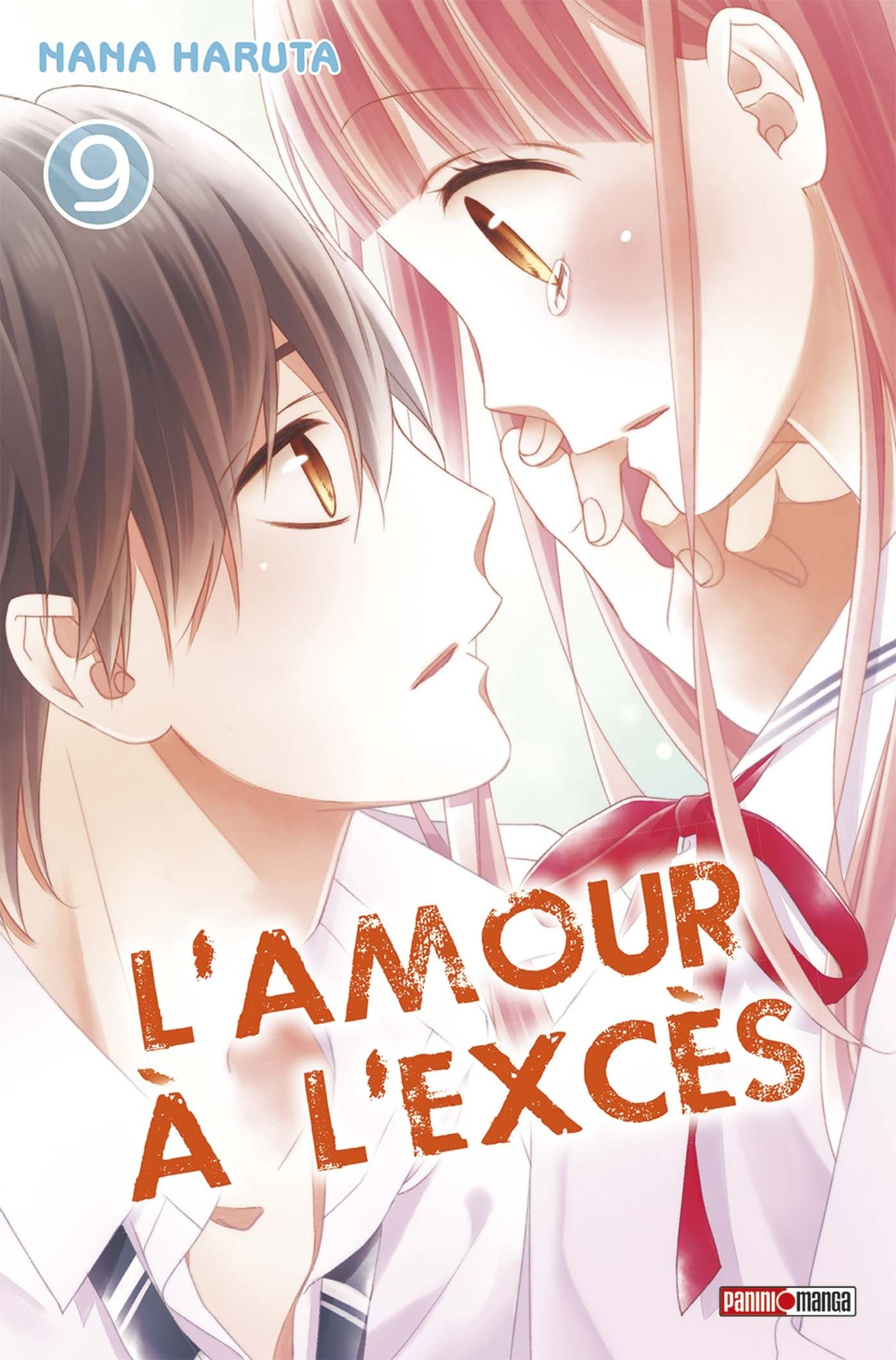 L'amour à l'excès. Vol. 9