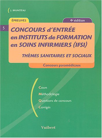 concours d'entrée en instituts de formation en soins infirmiers (ifsi)