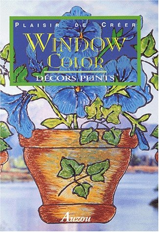 Le window color (peindre sur verre)