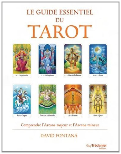 Le guide essentiel du tarot : comprendre l'arcane majeur et l'arcane mineur