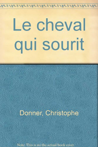 Le cheval qui sourit